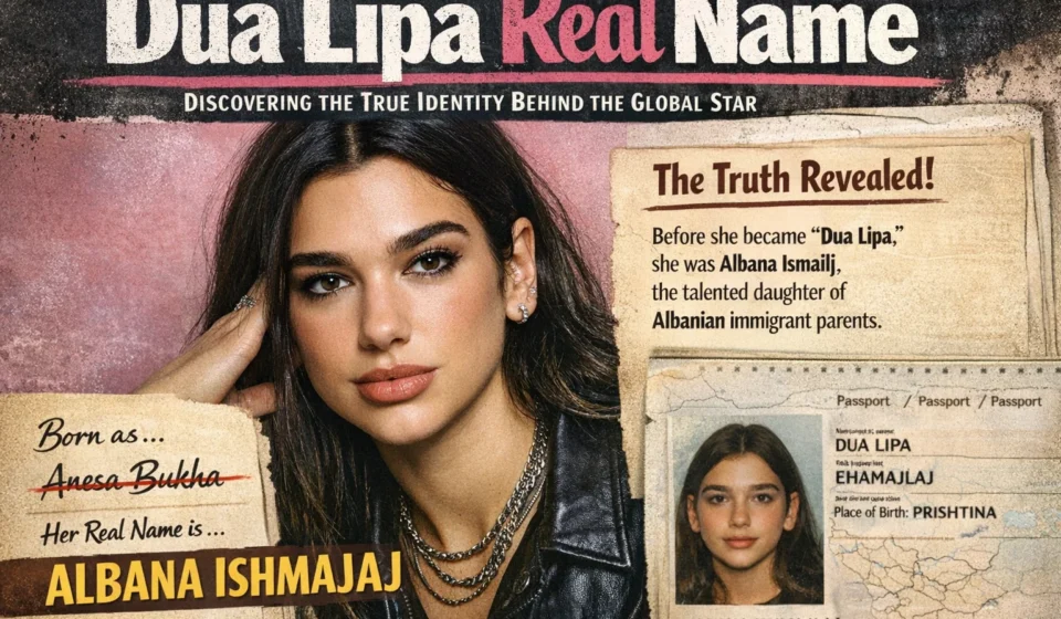 dua lipa real name